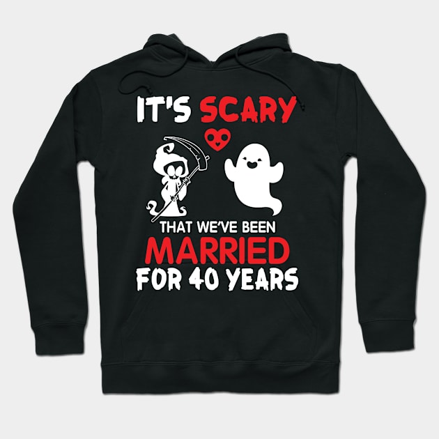 Ghost And Death Couple Husband Wife It's Scary That We've Been Married For 40 Years Since 1980 Hoodie by Cowan79